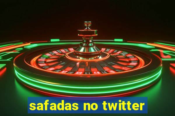 safadas no twitter